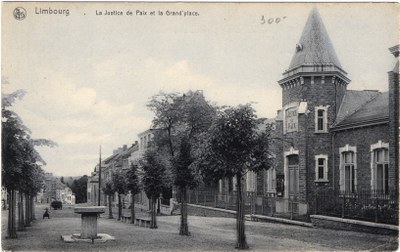 La Justice de Paix et la Grand'Place